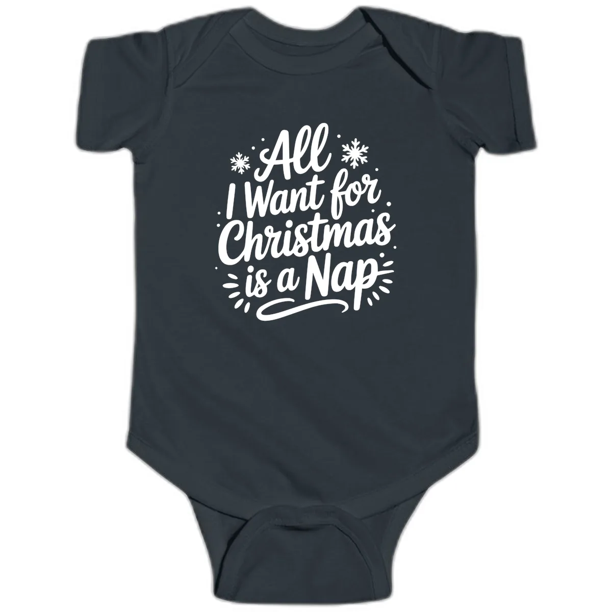 All I Want For Christmas Is A Nap Baby Onesie in Black